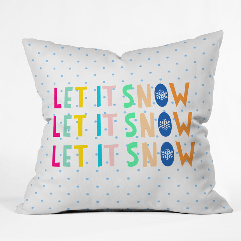 Coussin intérieur / extérieur Let It Snow, 16 po x 16 po