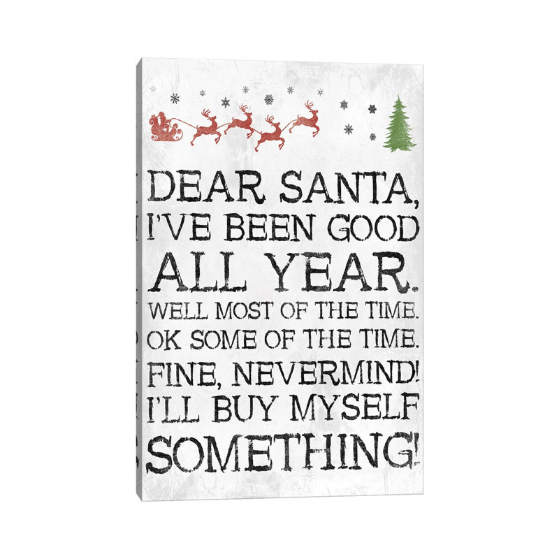 «Dear Santa Nevermind White» par Jace Gray, art textuel sur toile tendue, H 12 po x l 8 po x P 0,75 po