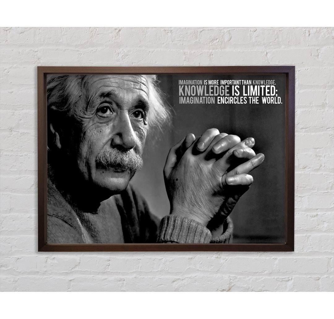 Motivierendes Zitat Albert Einstein Vorstellungskraft ist wichtiger - Einzelbildrahmen Kunstdrucke auf Leinwand