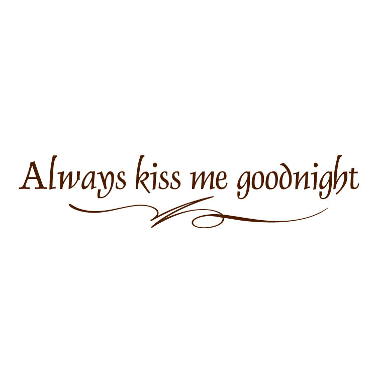 Décalcomanie murale toujours baisers me goodnight, H 8 po x l 30 po x P 0,01 po, Chocolat