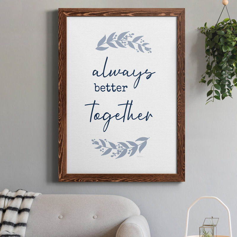 «Always Together», art textuel sur toile, H 31,5 po x l 23,5 po x P 1,5 po, Érable