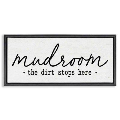 «Dirt Stops Here Mudroom»