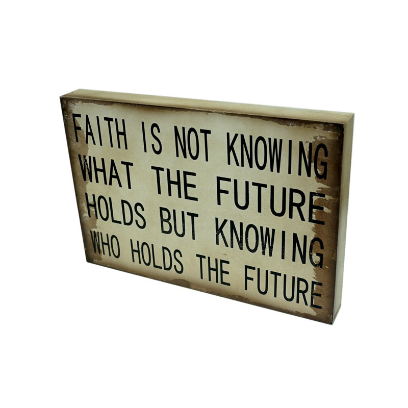 "Faith is Not Knowing…", décoration murale