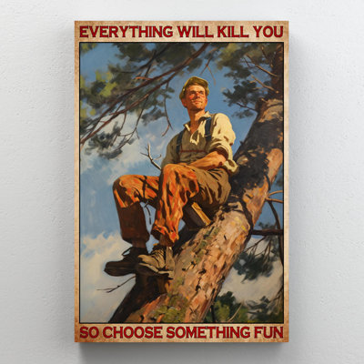 «Man So Choisissez Quelque Chose» sur toile