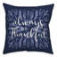  Housse et insert pour coussin carré Always Be Thankful-34345052