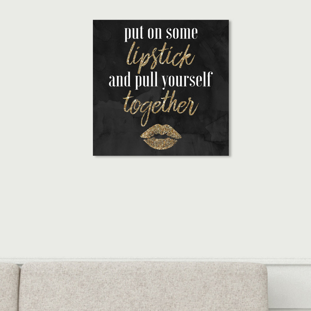 Put on Some Lipstick - Typography Print