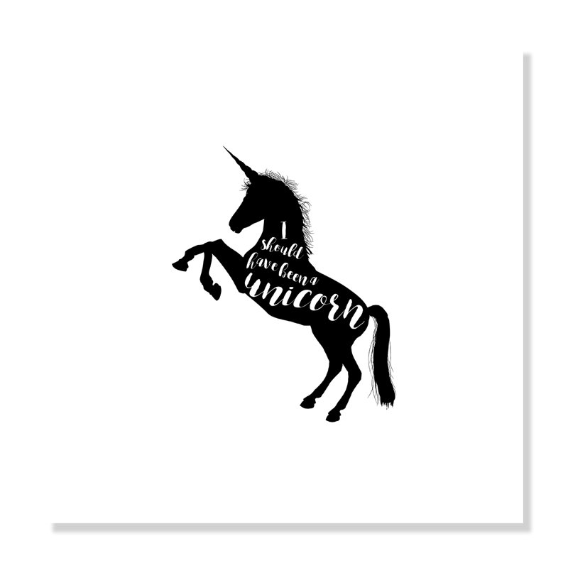 Impression sur papier roulée «devrait avoir été une licorne», H 16 po x l 16 po x P 1 po