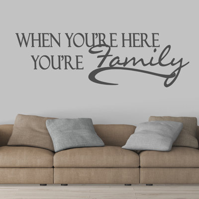 Adhésif mural "When you are you Famille"