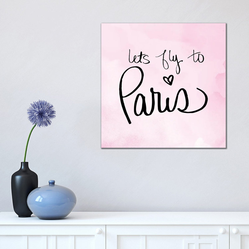 Lets Fly To Paris by Sd Graphics Studio - Print on Canvas, 93.98 cm H x 93.98 cm W x 1.91 cm D, Wrapped Canvas