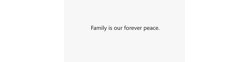 Family is our forever peace. logo