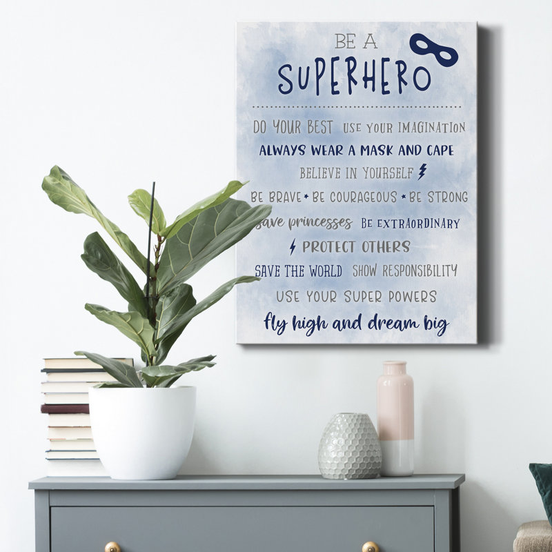 «Be a Superhero», reproduction d'art textuel sur toile tendue, H 36 po x l 24 po x P 1 po