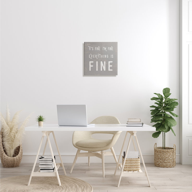 Gray and White Canvas Wall Art with Sarcastic Phrase, 17" x 17"