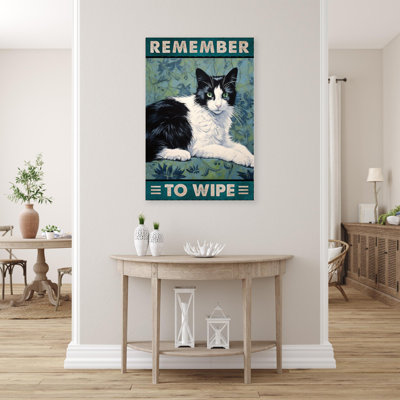 " Tuxedo Cat Remember To Wipe "