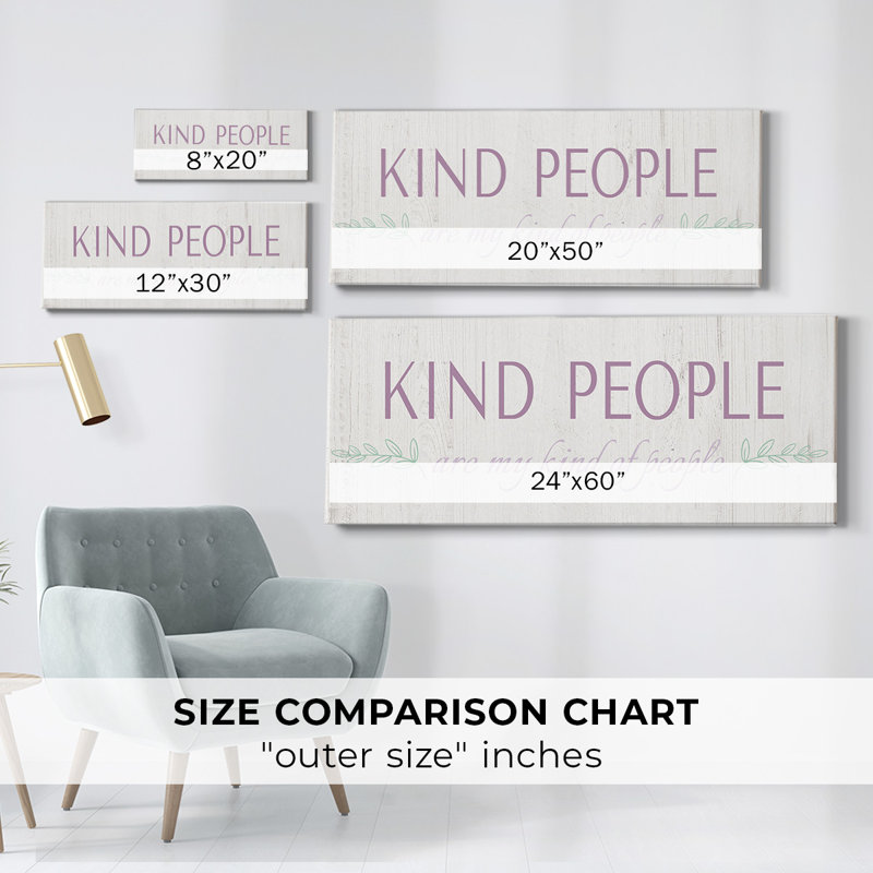 " Kind People ", 12" H x 30" W x 1.5" D