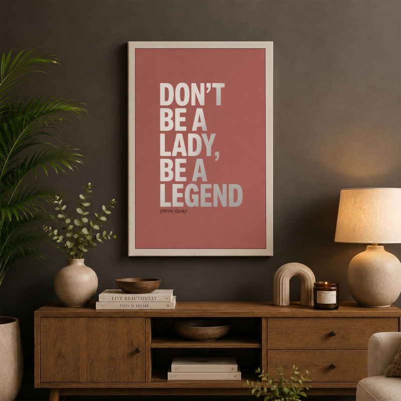 Don't Be A Lady Typography - Wrapped Canvas, 36x24 - 91.4 x 61.0 cm, Black Border