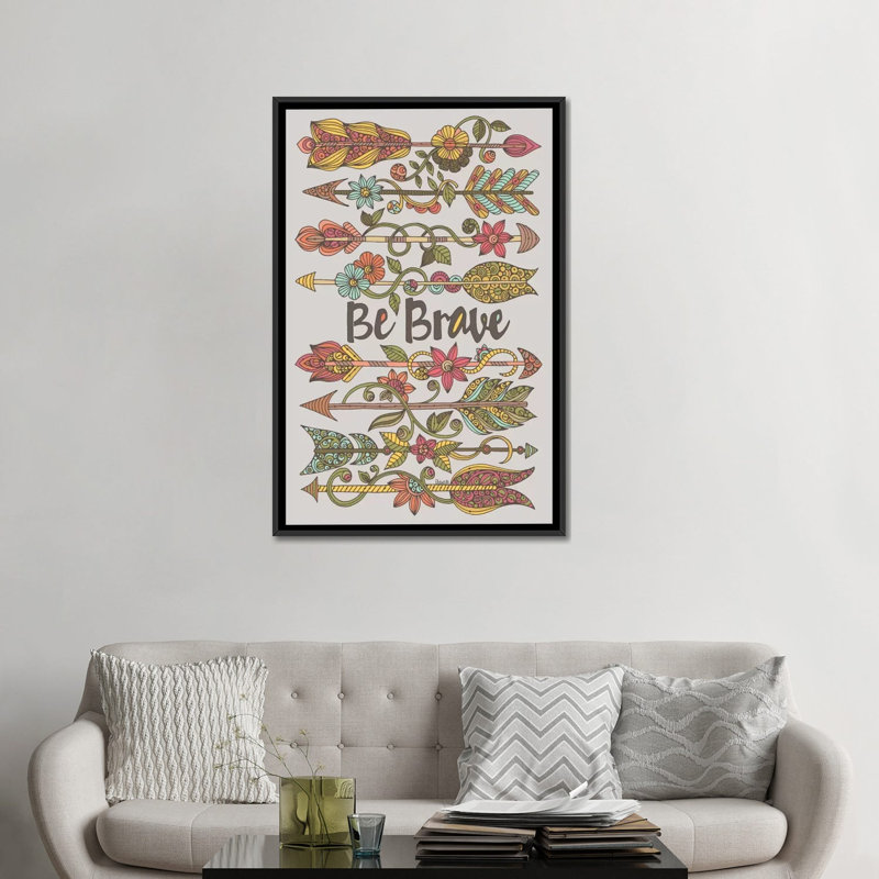«Be Brave II», impression sur toile tendue, Toile avec cadre noir, H 48 po x l 32 po x P 1,5 po