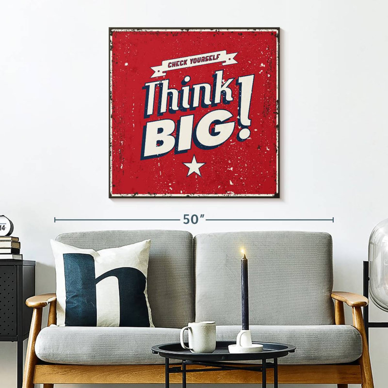 Think Big Typography, 30" H x 30" W