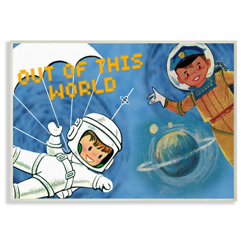 Dessin de Rawles «Out of this Word Space Astronaut», H 13 po x l 19 po x P 0,5 po, Plaque de bois