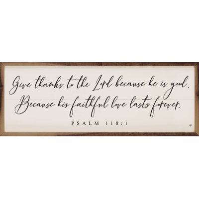 " Give Thanks To The Lord Psalm 118 1 "