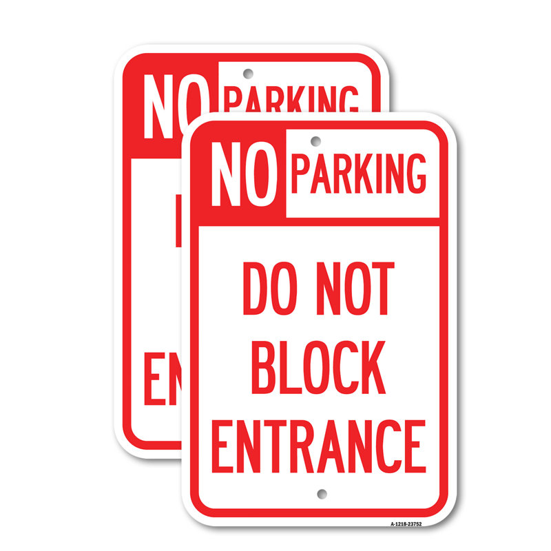 (Paquet de 2) Enseigne en aluminium 18 po x 24 po Ne pas bloquer l'entrée
