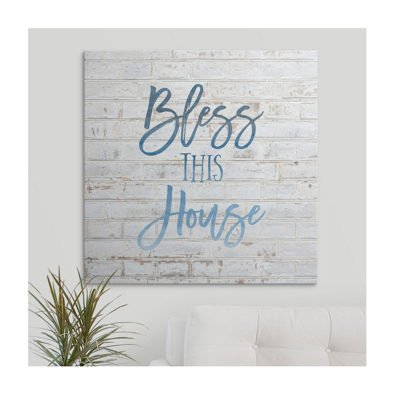 « bless this house-sentiments », art textuel, H 24 po x l 24 po x P 1,5 po, Toile