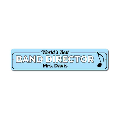 Band Director Custom Aluminum Sign