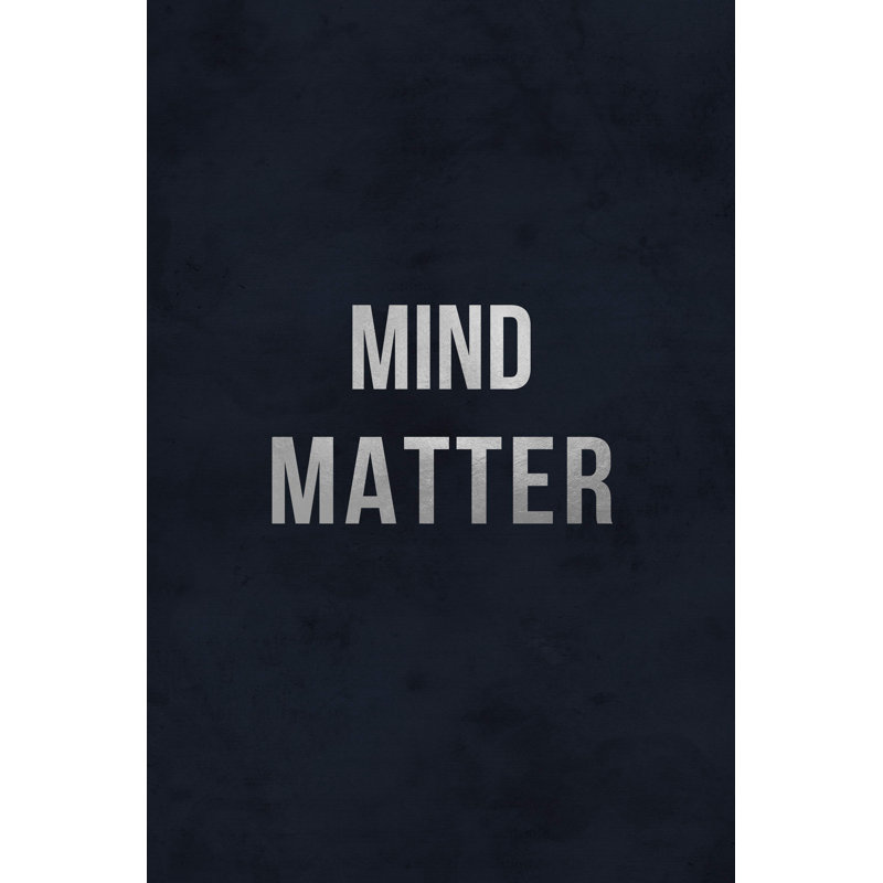 Reproduction d’art textuel sur toile tendue « Mind Matter », H 12 po x l 8 po x P 1,5 po
