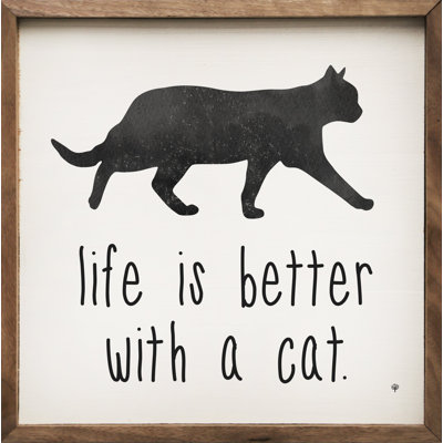 Life Is Better With A Cat - blanc