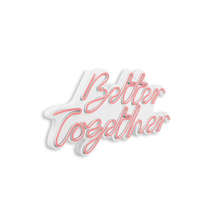 Enseigne néon 20 po Jaspert Better Together