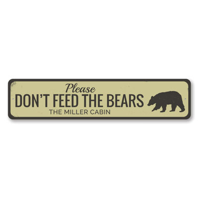 Dont Feed Bears Aluminum Sign