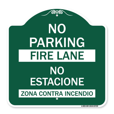 Signmission Designer Series Sign - No Parking Fire Lane - No Estacione Zona Contra Incendio | Green & White 18" X 24" Heavy-Gauge Aluminum Architectural Sign | Protect Your Business | Made In The USA