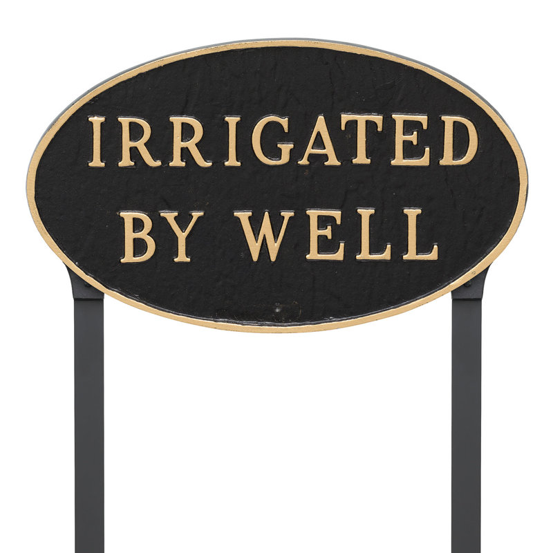 Irrigated by Well Statement Garden Sign, Black/Gold