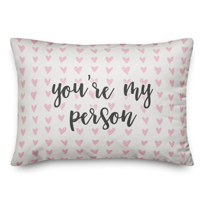  Coussin You Are My Personal
