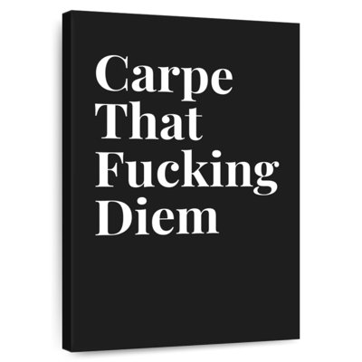 Carpe That Diem