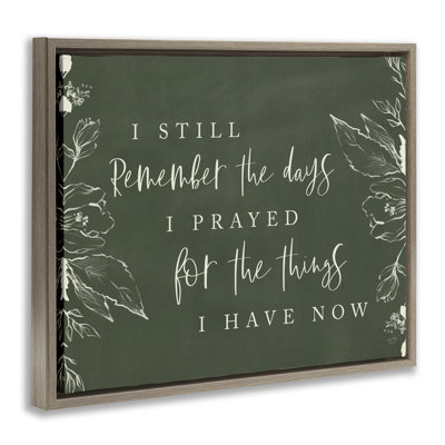 Prayed For What I Have Now Floating Frame, design by Lux + Me Designs