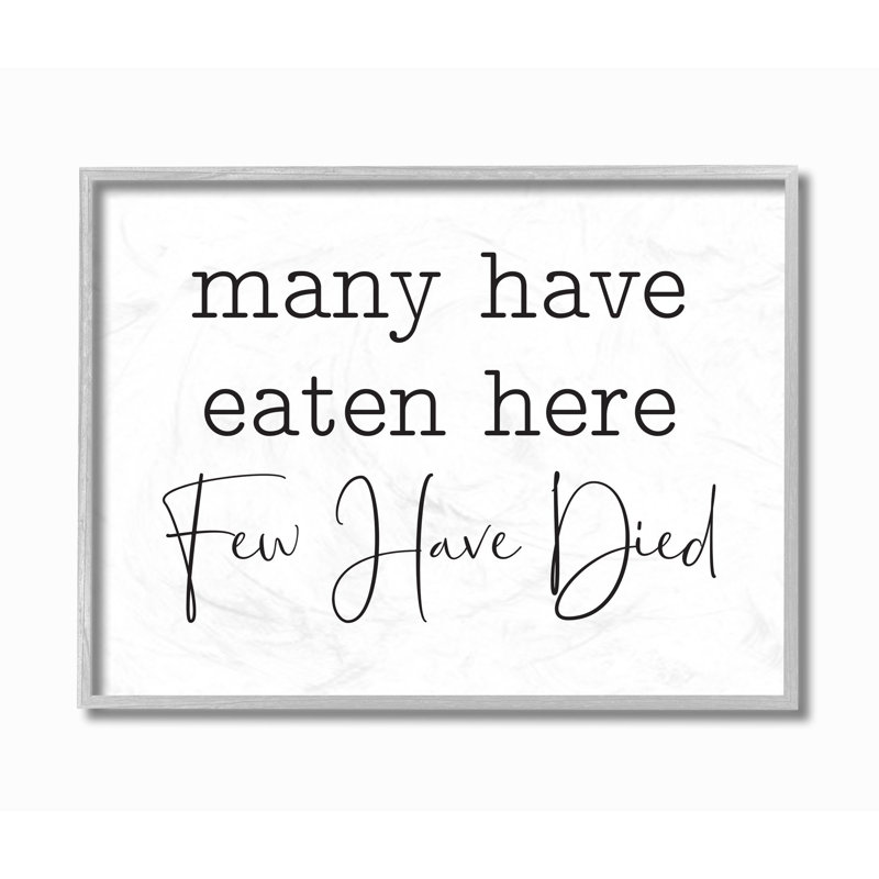 «Many Have Eaten Here Funny Family Kitchen Black and White Word Design», impression, H 16 po x l 20 po