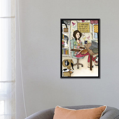 " Cats Better Life " Print