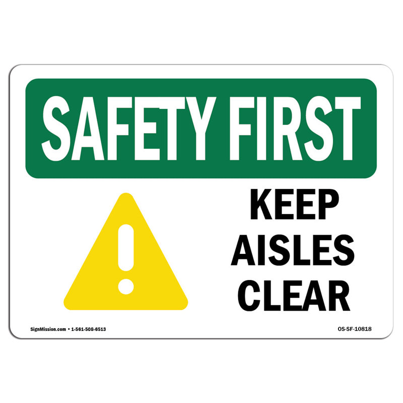 Panneau «Keep Aisles Clear», H 12 po x l 18 po x P 0,1 po