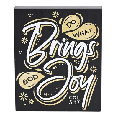 Tabletop Plaque Do What Brings God Joy