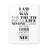 " I Am The Way The Truth And The Life John 14:6 Bible Verse "-1809702410