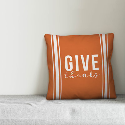  Give Thanks Throw Pillow Cover