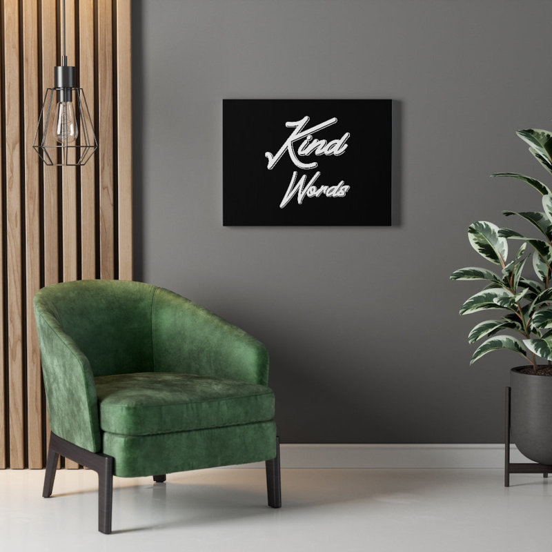 Kind Words - Wrapped Canvas Print