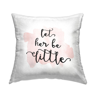 Let Her Be Little Pink Nursery Baby Calligraphy Printed Throw Pillow Design By Amy Brinkman
