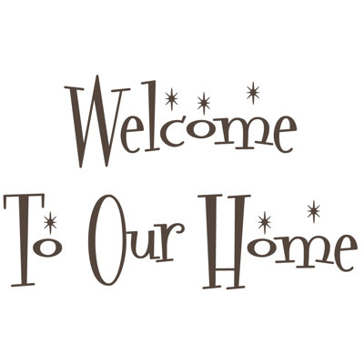 Décalcomanie murale "welcome to the home"