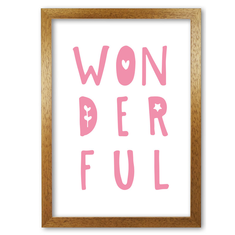Wonderful - Print, Honey Oak Frame, 60 cm H x 42 cm W x 5 cm D