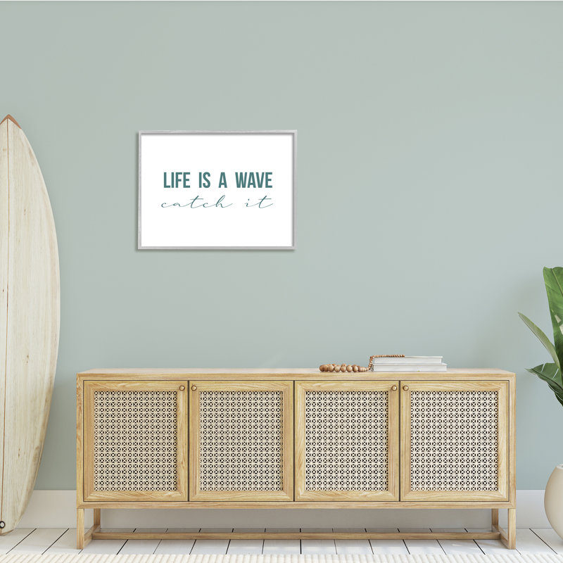 «Life's a Wave Catch It» par Birch & Ink - art textuel, H 24 po x l 30 po, Estampe numérique Farmhouse
