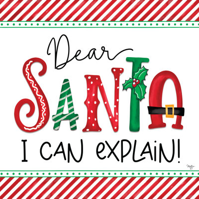 " Dear Santa " by Mollie B. Textual Art Print