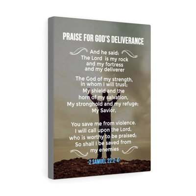 Praise For God's Deliverance 2 Samuel 22:24 - Wrapped Canvas Print