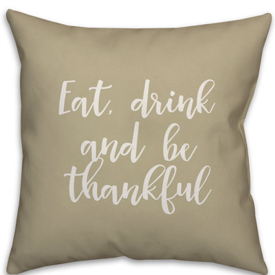  Coussin «Eat Drink and Be Thankful»