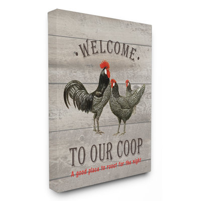 " Welcome To Our Coop "